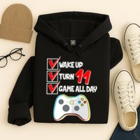 Wake Up Turn Eleven Game All Day 11th Birthday Hoodie