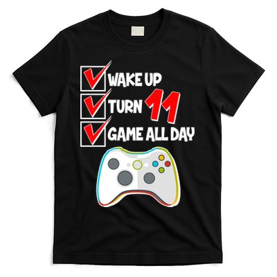 Wake Up Turn Eleven Game All Day 11th Birthday T-Shirt
