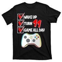 Wake Up Turn Eleven Game All Day 11th Birthday T-Shirt