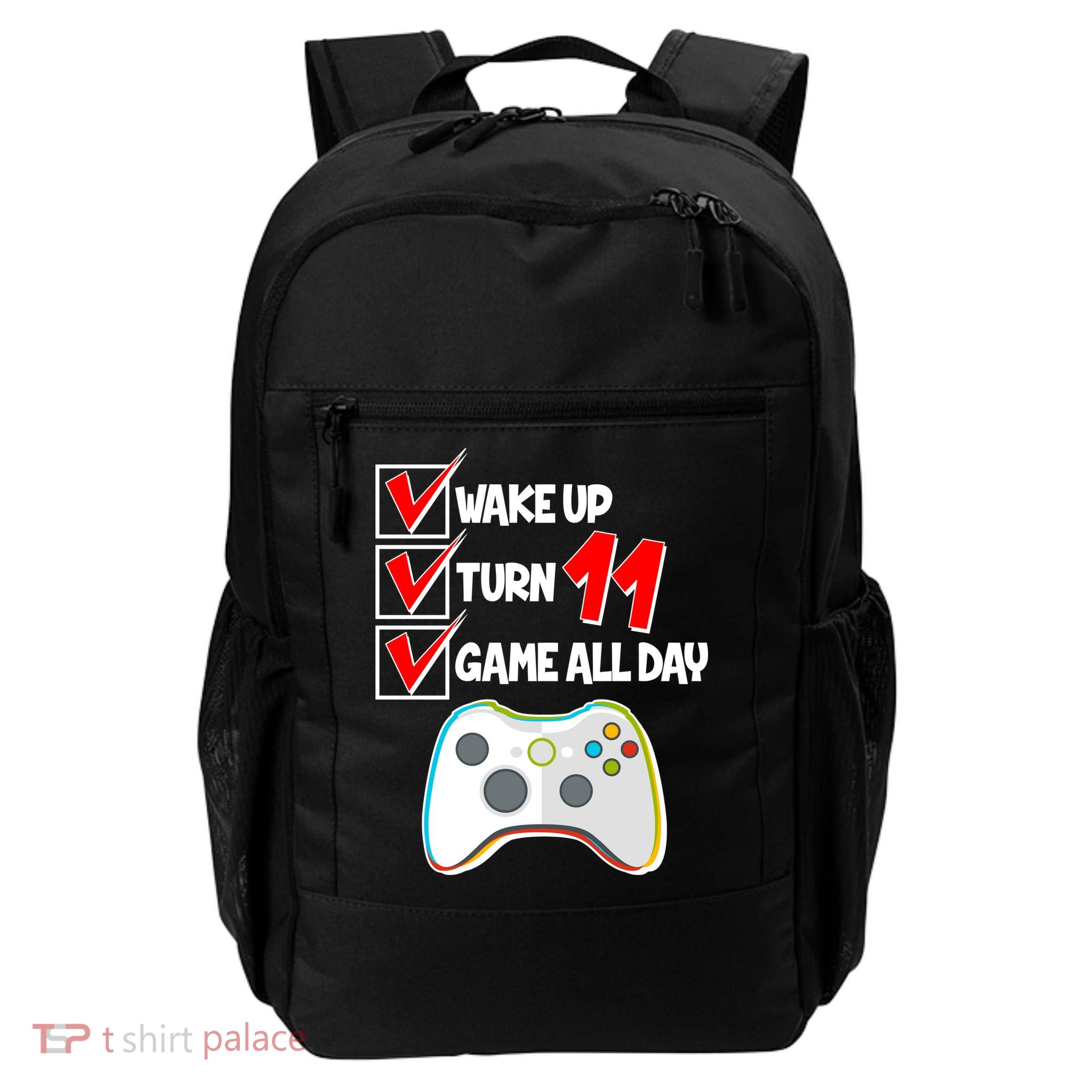 Wake Up Turn Eleven Game All Day 11th Birthday Backpack