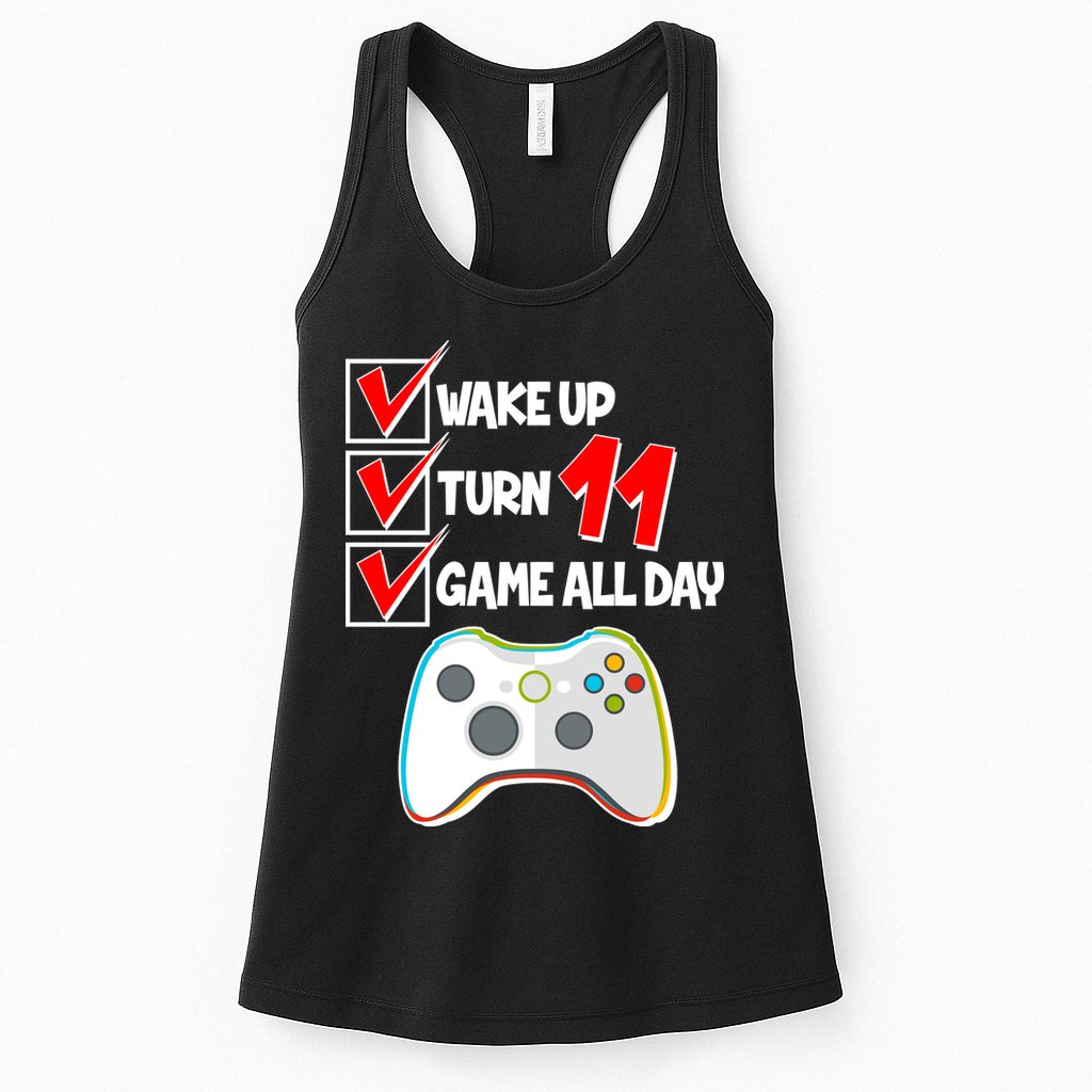 Wake Up Turn Eleven Game All Day 11th Birthday Womens Tank Top
