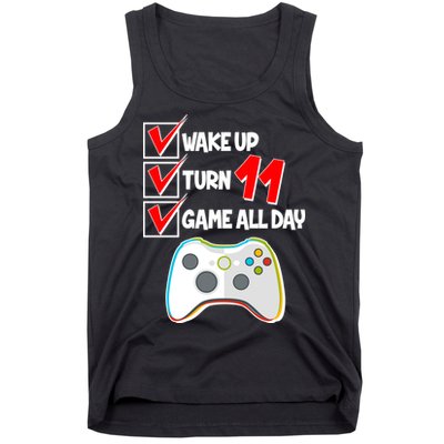 Wake Up Turn Eleven Game All Day 11th Birthday Tank Top