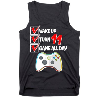 Wake Up Turn Eleven Game All Day 11th Birthday Tank Top