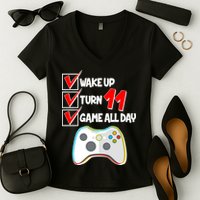 Wake Up Turn Eleven Game All Day 11th Birthday Women's V-Neck T-Shirt