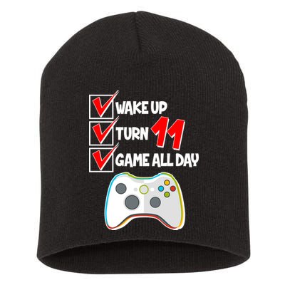 Wake Up Turn Eleven Game All Day 11th Birthday Short Acrylic Beanie