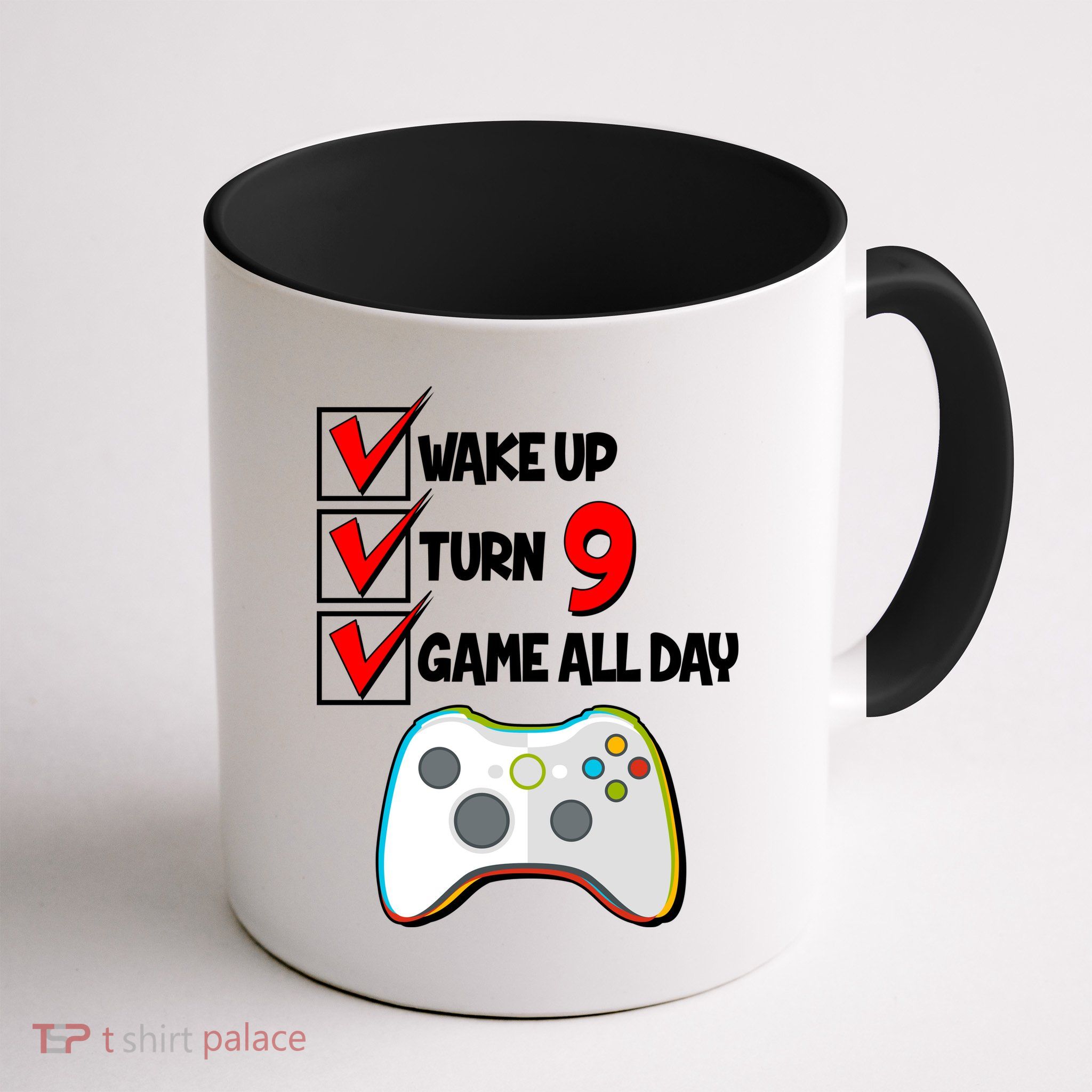 Wake Up Turn Nine Game All Day 9th Birthday Mug