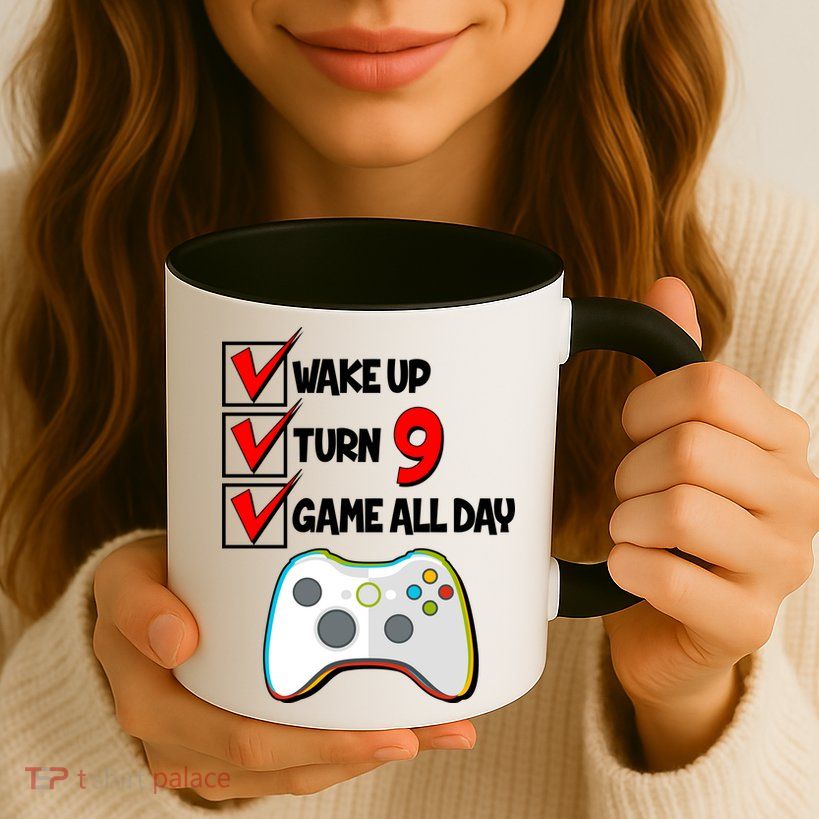 Wake Up Turn Nine Game All Day 9th Birthday Mug