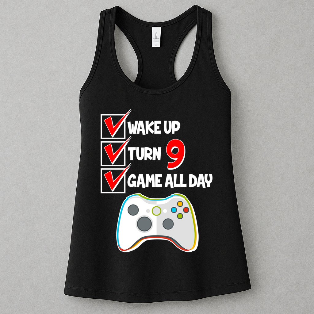 Wake Up Turn Nine Game All Day 9th Birthday Womens Tank Top
