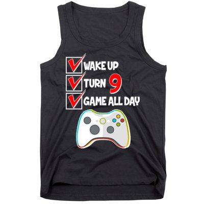 Wake Up Turn Nine Game All Day 9th Birthday Tank Top
