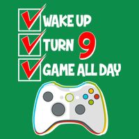Wake Up Turn Nine Game All Day 9th Birthday Hoodie