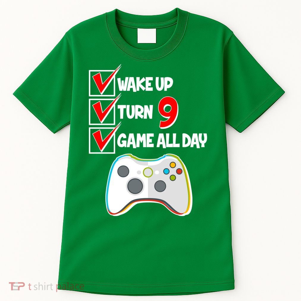 Wake Up Turn Nine Game All Day 9th Birthday Tall T-Shirt