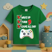 Wake Up Turn Nine Game All Day 9th Birthday Toddler T-Shirt