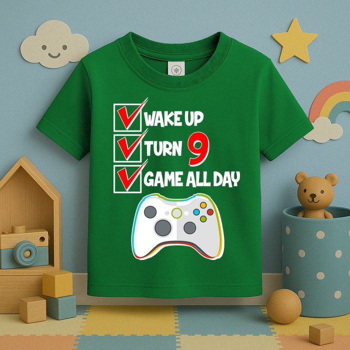 Wake Up Turn Nine Game All Day 9th Birthday Toddler T-Shirt
