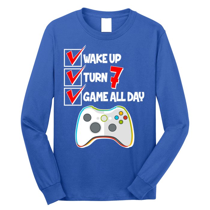 Wake Up Turn Seven Game All Day 7th Birthday Long Sleeve Shirt