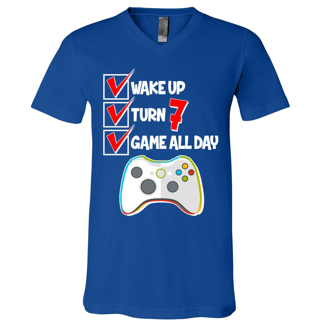 Wake Up Turn Seven Game All Day 7th Birthday V-Neck T-Shirt