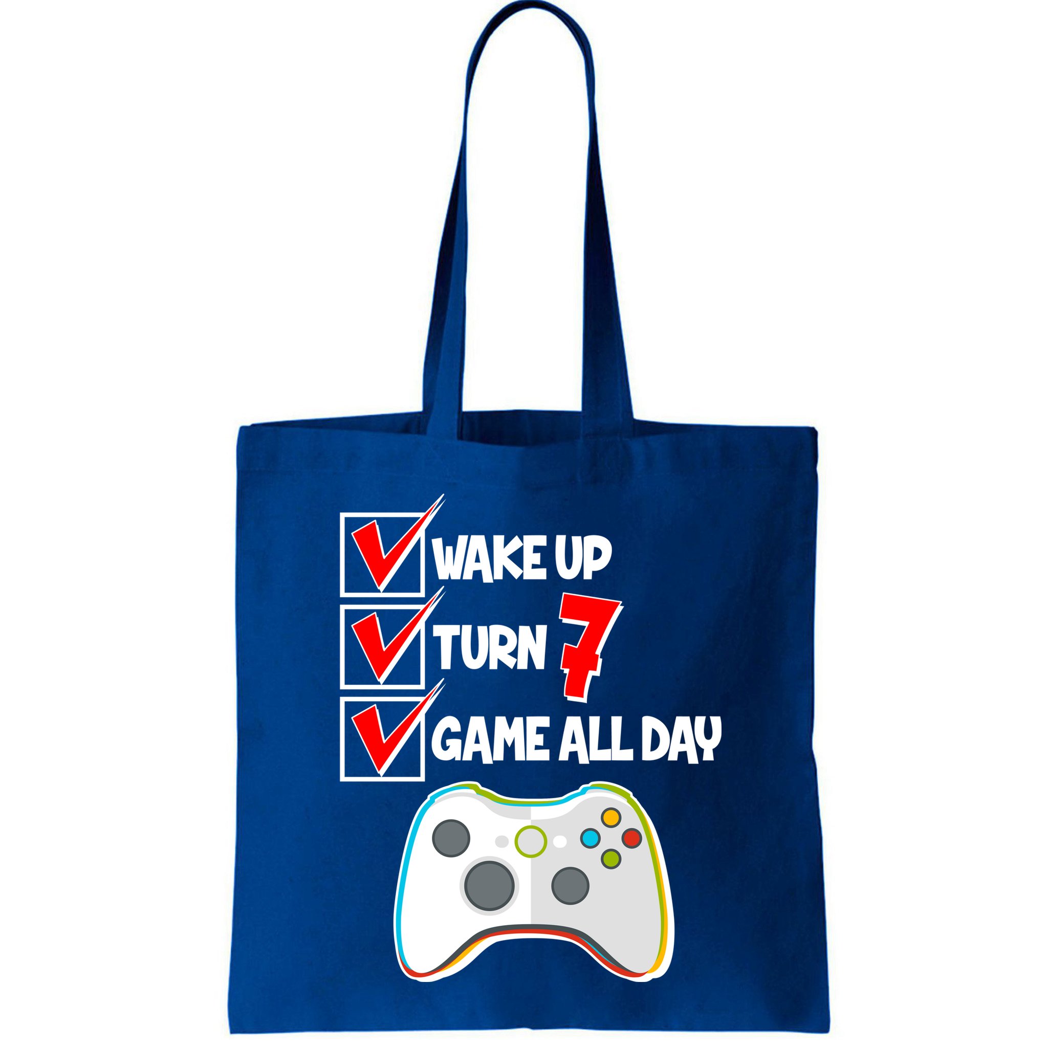 Wake Up Turn Seven Game All Day 7th Birthday Bag