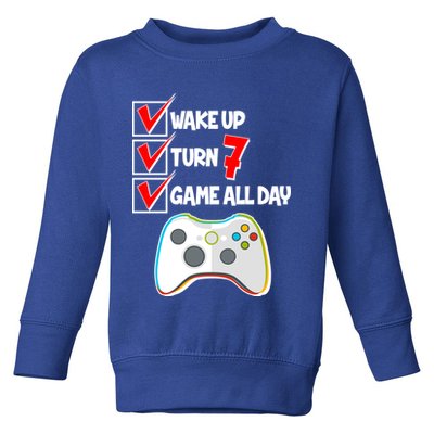 Wake Up Turn Seven Game All Day 7th Birthday Toddler Sweatshirt