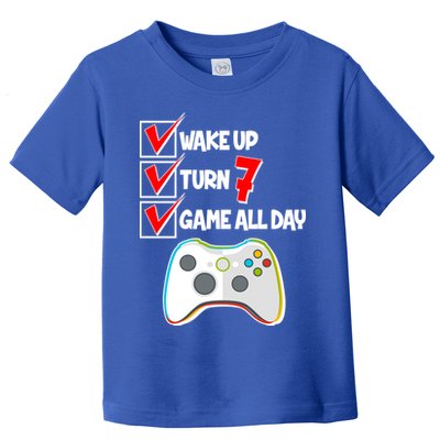 Wake Up Turn Seven Game All Day 7th Birthday Toddler T-Shirt