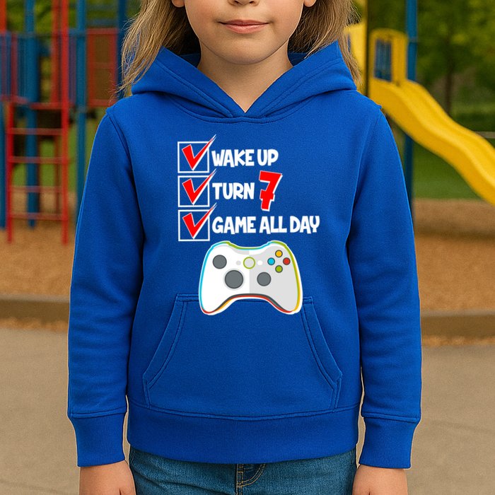 Wake Up Turn Seven Game All Day 7th Birthday Kids Hoodie