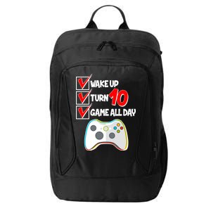 Wake Up Turn Ten Game All Day 10th Birthday City Backpack