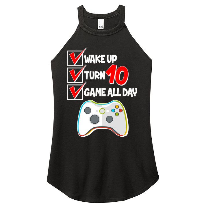 Wake Up Turn Ten Game All Day 10th Birthday Women's Perfect Tri Rocker Tank