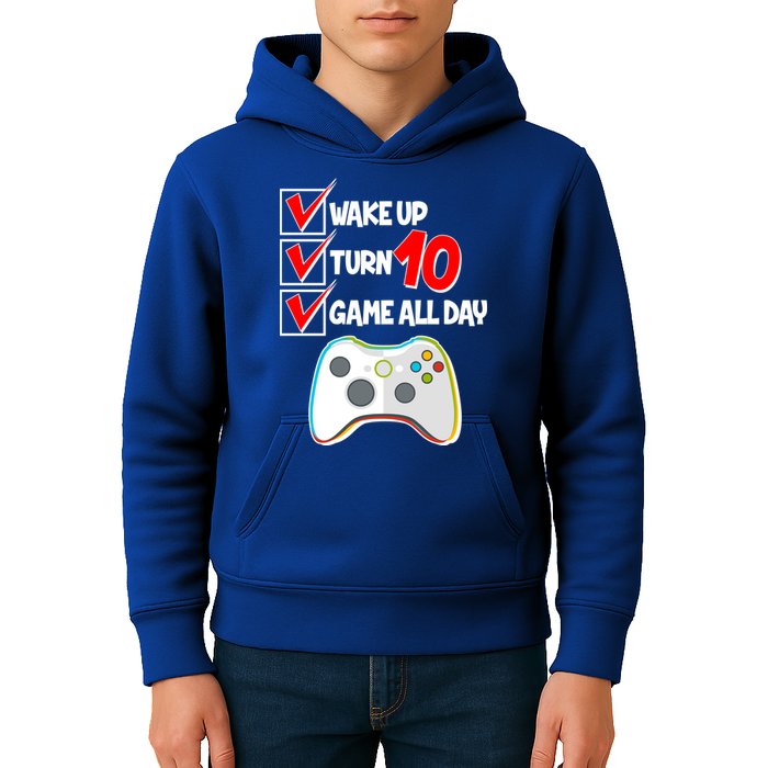 Wake Up Turn Ten Game All Day 10th Birthday Kids Hoodie