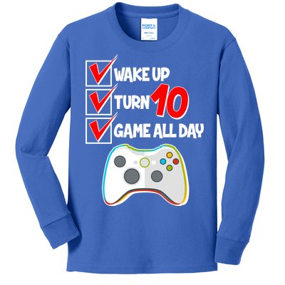 Wake Up Turn Ten Game All Day 10th Birthday Kids Long Sleeve Shirt