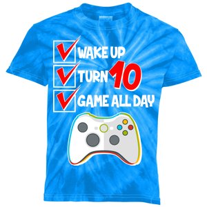 Wake Up Turn Ten Game All Day 10th Birthday Kids Tie-Dye T-Shirt