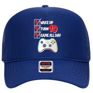 Wake Up Turn Ten Game All Day 10th Birthday High Crown Mesh Back Trucker Hat