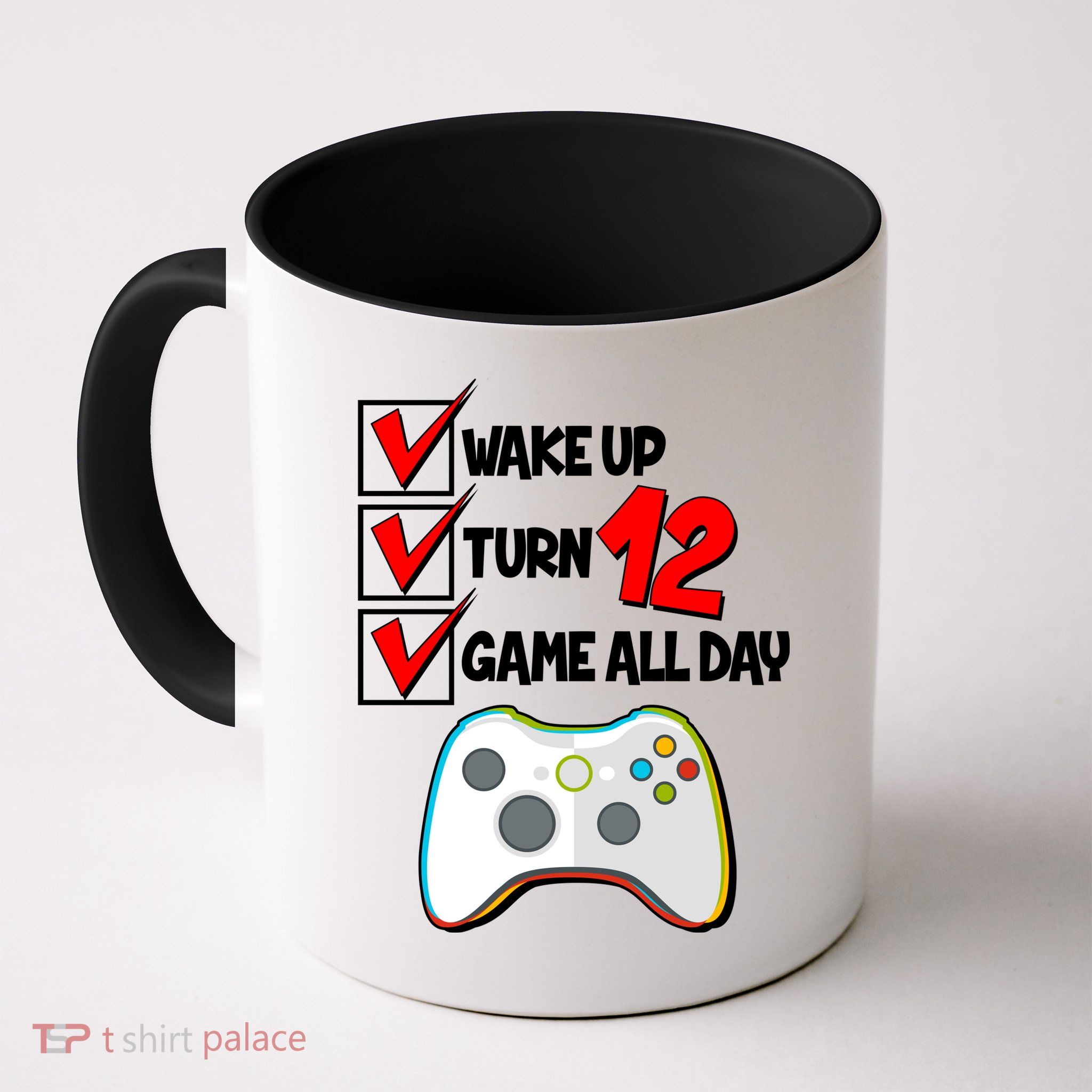 Wake Up Turn Twelve Game All Day 12th Birthday Mug