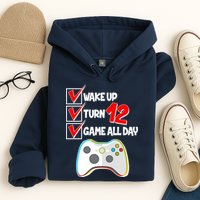 Wake Up Turn Twelve Game All Day 12th Birthday Hoodie