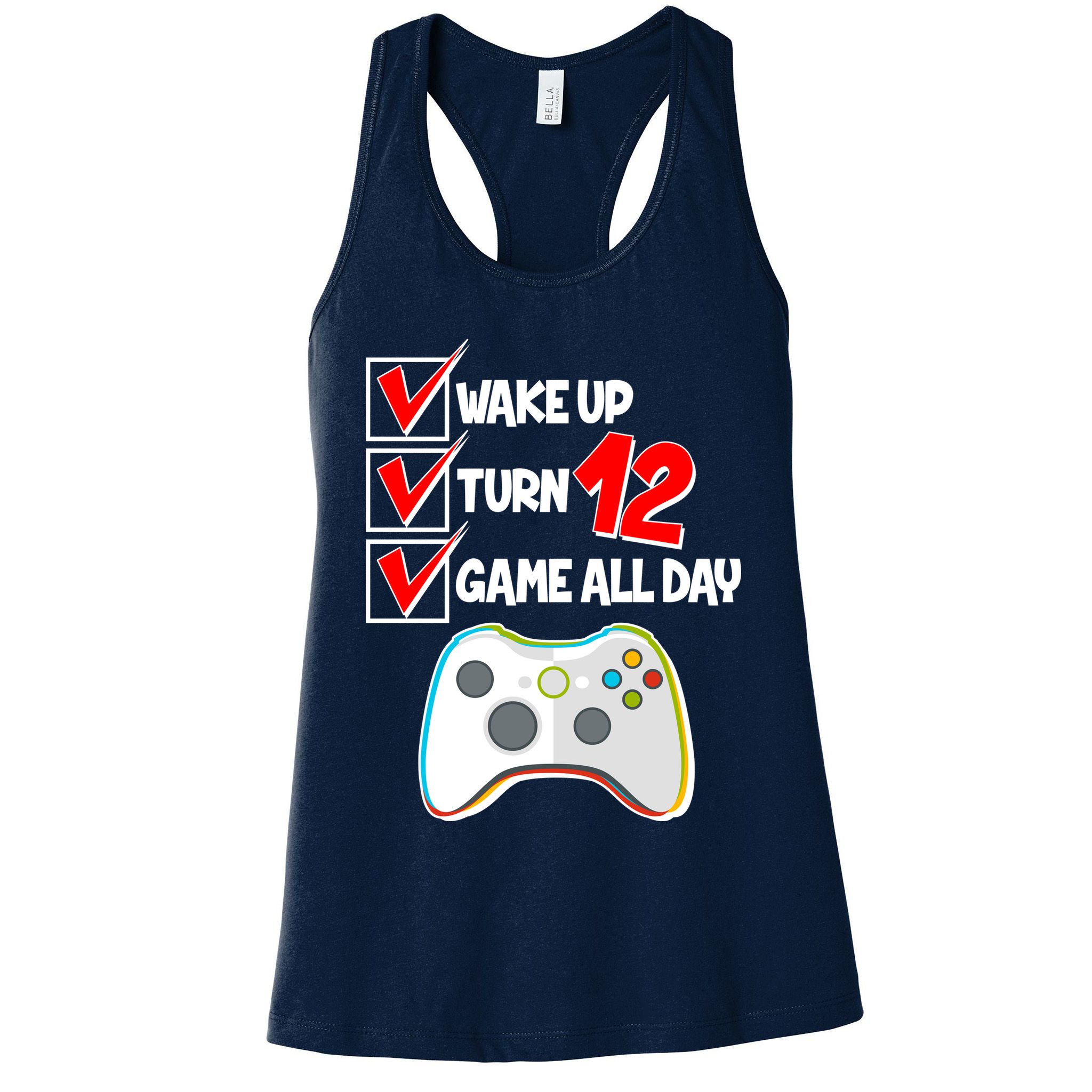 Wake Up Turn Twelve Game All Day 12th Birthday Womens Tank Top