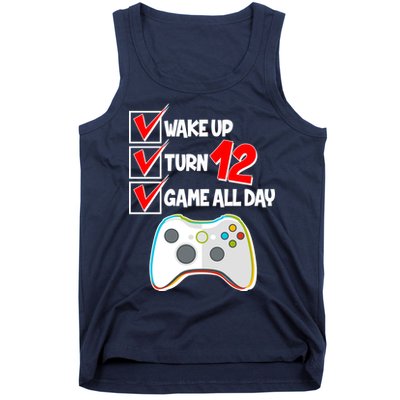 Wake Up Turn Twelve Game All Day 12th Birthday Tank Top
