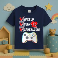 Wake Up Turn Twelve Game All Day 12th Birthday Toddler T-Shirt