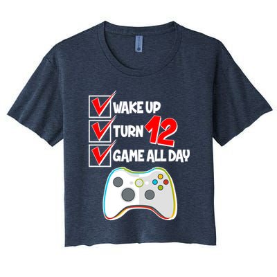 Wake Up Turn Twelve Game All Day 12th Birthday Crop Top