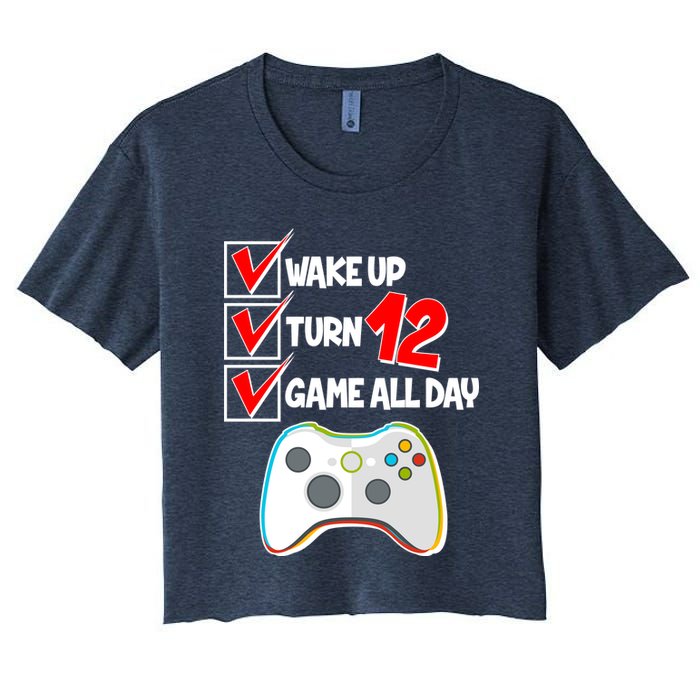 Wake Up Turn Twelve Game All Day 12th Birthday Crop Top