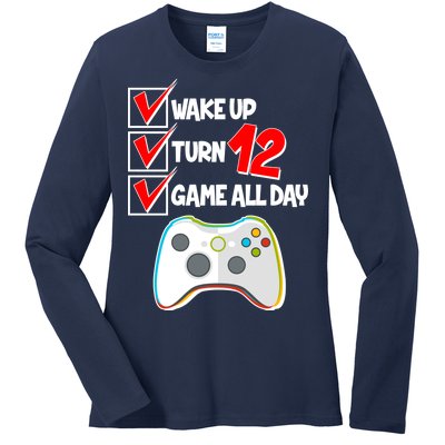 Wake Up Turn Twelve Game All Day 12th Birthday Ladies Long Sleeve Shirt