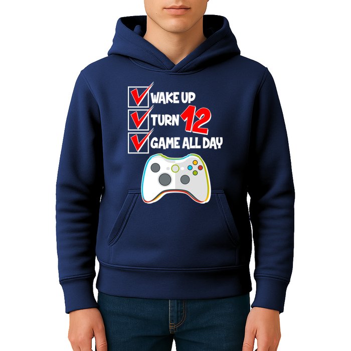 Wake Up Turn Twelve Game All Day 12th Birthday Kids Hoodie