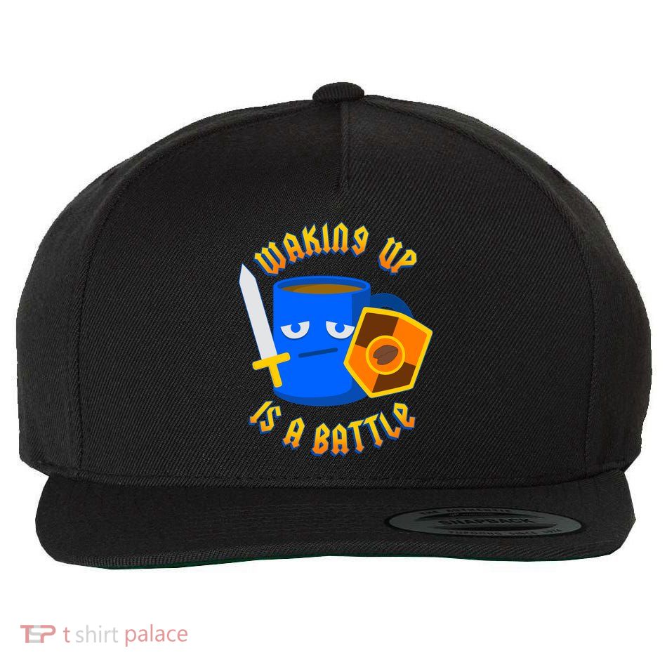 Waking Up is a Battle Funny Coffee Wool Snapback Cap