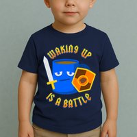 Waking Up is a Battle Funny Coffee Toddler T-Shirt