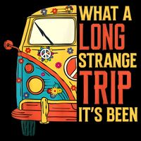 What A Long Strange Trip ItS Been 70s Hippie Camping Lover City Backpack