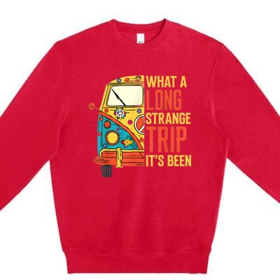 What A Long Strange Trip ItS Been 70s Hippie Camping Lover Premium Crewneck Sweatshirt