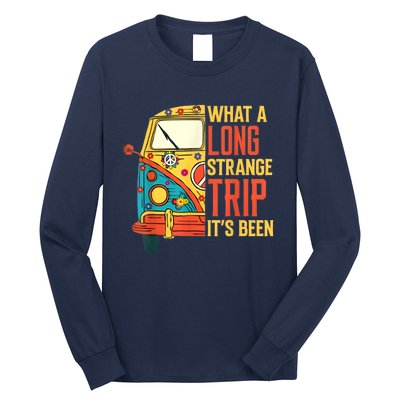 What A Long Strange Trip ItS Been 70s Hippie Camping Lover Long Sleeve Shirt