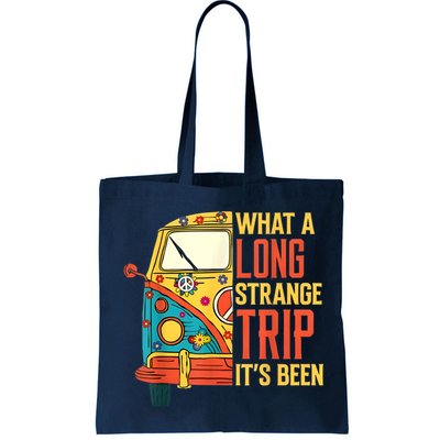 What A Long Strange Trip ItS Been 70s Hippie Camping Lover Bag