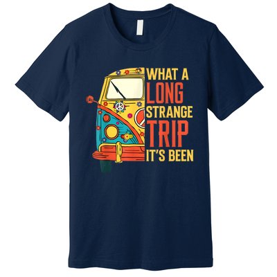 What A Long Strange Trip ItS Been 70s Hippie Camping Lover Premium T-Shirt