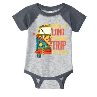 What A Long Strange Trip ItS Been 70s Hippie Camping Lover Infant Baby Jersey Bodysuit