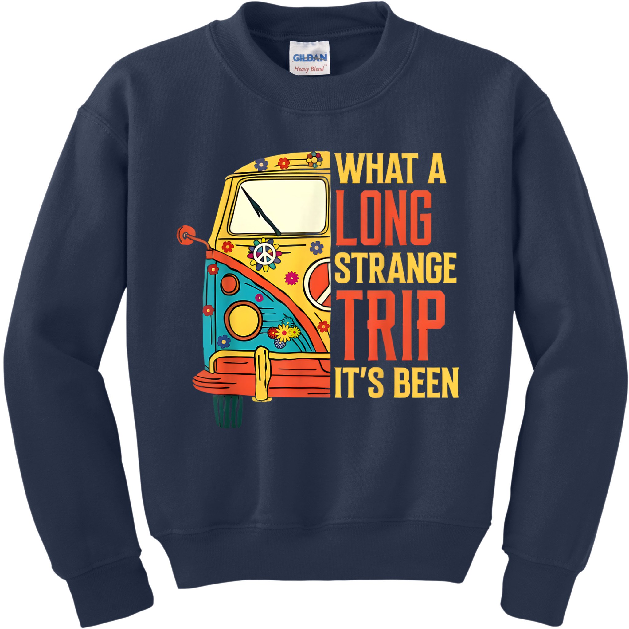 What A Long Strange Trip ItS Been 70s Hippie Camping Lover Kids Sweatshirt