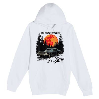 What A Long Strange Trip ItS Been 70s Hippie Camping Lover Premium Pullover Hoodie