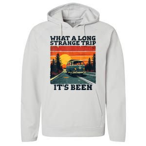 What A Long Strange Trip ItS Been 70s Hippie Camping Lover Performance Fleece Hoodie