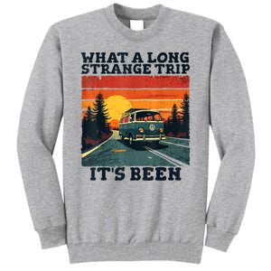 What A Long Strange Trip ItS Been 70s Hippie Camping Lover Tall Sweatshirt